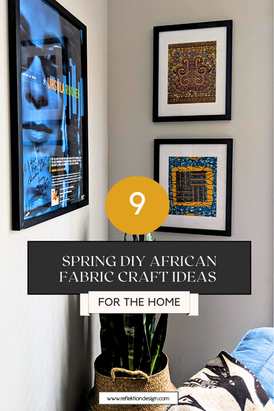 9 idées de bricolage de printemps en tissu africain pour la maison 