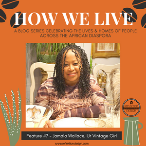 How We Live Home Tour: Jamala Wallace