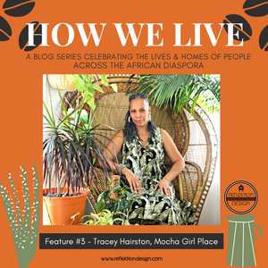 How We Live Home Tour: Tracey Hairston
