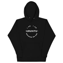 black hoodie with african proverb pharase ubuntu on it