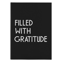 Filled With Gratitude Hard Cover Journal