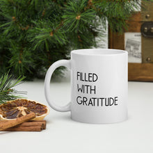 11 oz Filled With Gratitude White Coffee Mug