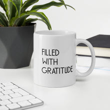 11 oz Filled With Gratitude White Coffee Mug